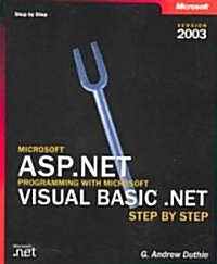Microsoft Asp.Net Programming With Microsoft Visual Basic .Net Step by Step (Paperback)