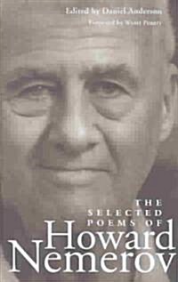 The Selected Poems of Howard Nemerov (Hardcover)