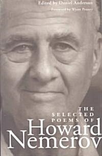The Selected Poems of Howard Nemerov (Paperback)