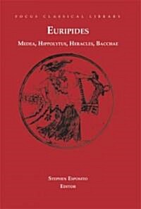 Euripides: Four Plays: Medea/Hippolytus/Heracles/Bacchae (Paperback)