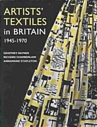 [중고] Artists‘ Textiles in Britain 1945-1970 (Paperback)