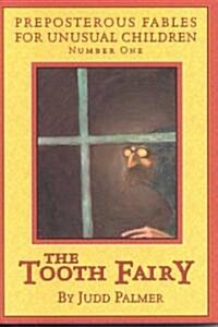 The Tooth Fairy (Hardcover)