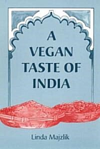 A Vegan Taste of India (Paperback)