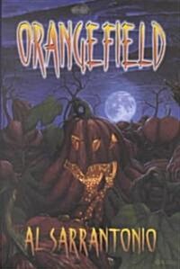 Orangefield (Hardcover)