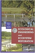 Ecological Engineering and Ecosystem Restoration (Hardcover, 2)