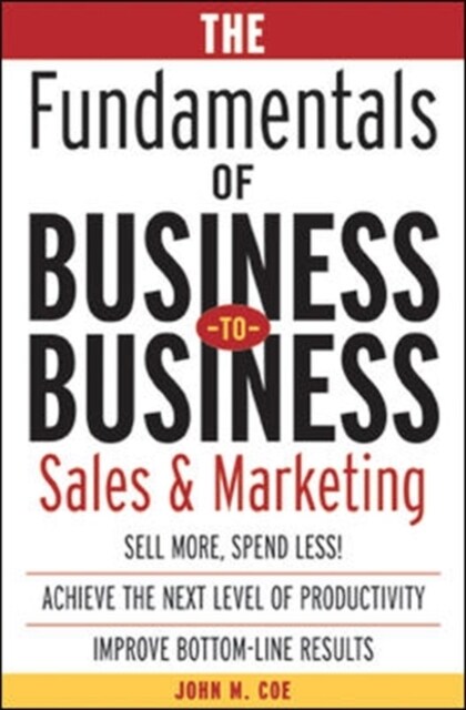[중고] The Fundamentals of Business-To-Business Sales & Marketing (Hardcover)