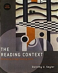 The Reading Context: Developing College Reading Skills (Paperback, 3, Revised)