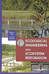 [중고] Ecological Engineering and Ecosystem Restoration (Hardcover, 2)