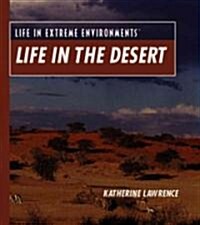 Life in the Desert (Library Binding)