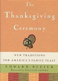 [중고] The Thanksgiving Ceremony (Hardcover, 1st)