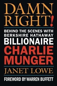 Damn right: behind the scenes with Berkshire Hathaway billionaire Charlie Munger
