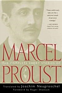 The Complete Short Stories of Marcel Proust (Paperback)
