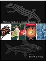 The Guild Handbook of Scientific Illustration (Hardcover, 2, Revised)