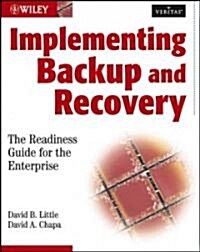 Implementing Backup and Recovery (Paperback)
