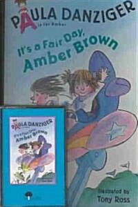 Its a Fair Day, Amber Brown [With Cassette] (Paperback)