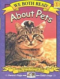 We Both Read-About Pets (Paperback, 2, Revised, New De)