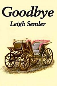 Goodbye (Paperback)