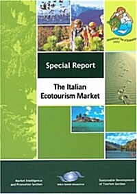The Italian Ecotourism Market (Paperback)