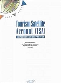 Tourism Satellite Account (TSA) (Paperback)