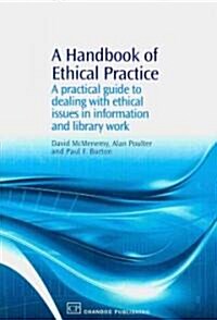 A Handbook of Ethical Practice (Paperback)