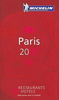 [중고] Michelin Red Guide 2007 Paris (Paperback, Map, 1st)