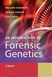 An Introduction to Forensic Genetics (Hardcover, 1st)