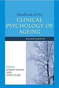 Handbook of the Clinical Psychology of Ageing (Hardcover, 2)