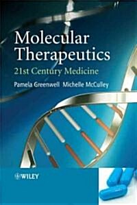 Molecular Therapeutics: 21st-Century Medicine (Hardcover)