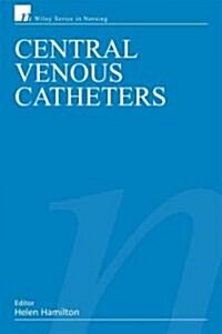 Central Venous Catheters (Paperback)
