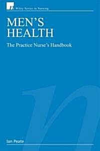 Mens Health: The Practice Nurses Handbook (Paperback)