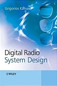 Digital Radio System Design (Hardcover)