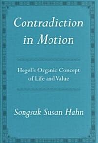 Contradiction in Motion (Hardcover)