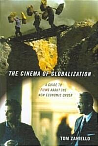 The Cinema of Globalization (Paperback)