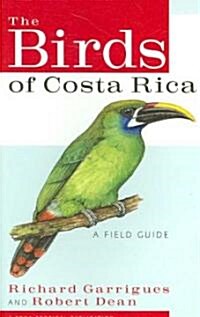 The Birds of Costa Rica (Paperback)