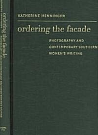 Ordering the Facade (Hardcover)
