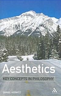 Aesthetics: Key Concepts in Philosophy (Paperback)