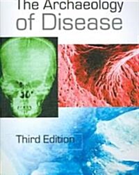 The Archaeology of Disease (Paperback, 3)
