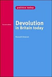 Devolution in Britain Today (Paperback)