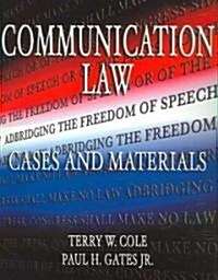 Communication Law (Loose Leaf)