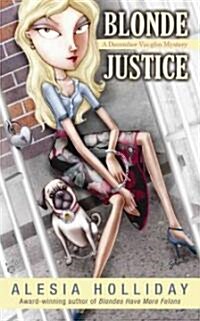 Blonde Justice (Paperback)