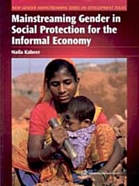 [중고] Mainstreaming Gender in Social Protection for the Informal Economy (Paperback)
