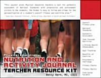 Physical Education Nutrition & Activity Journal (Paperback, Teachers Guide)