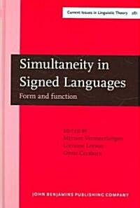 Simultaneity in Signed Languages (Hardcover)