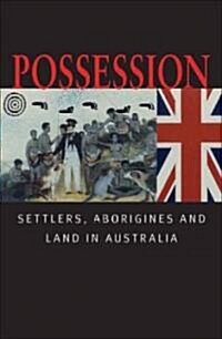 Possession: Batmans Treaty and the Matter of History (Paperback)