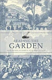Reading the Garden: The Settlement of Australia (Paperback)