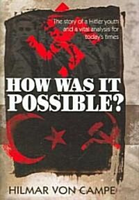 How Was It Possible (Hardcover)
