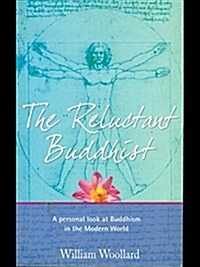 The Reluctant Buddhist (Paperback)