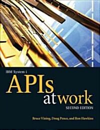 IBM System I APIs at Work (Paperback, 2, Second Edition)