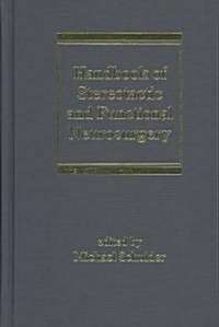 Handbook of Stereotactic and Functional Neurosurgery (Hardcover)