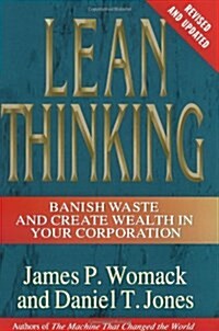 [중고] Lean Thinking: Banish Waste and Create Wealth in Your Corporation, Revised and Updated (Hardcover)